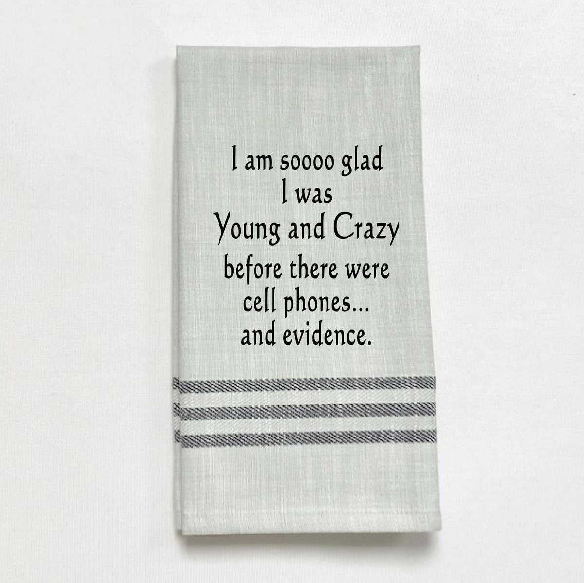 Dish Towel - Young And Crazy - Grey