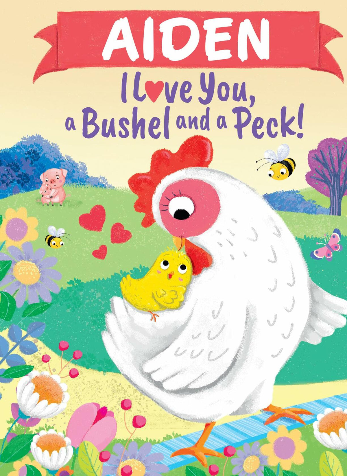 Libro infantil personalizado Aiden: I Love You a Bushel and a Peck de Louise Martin
