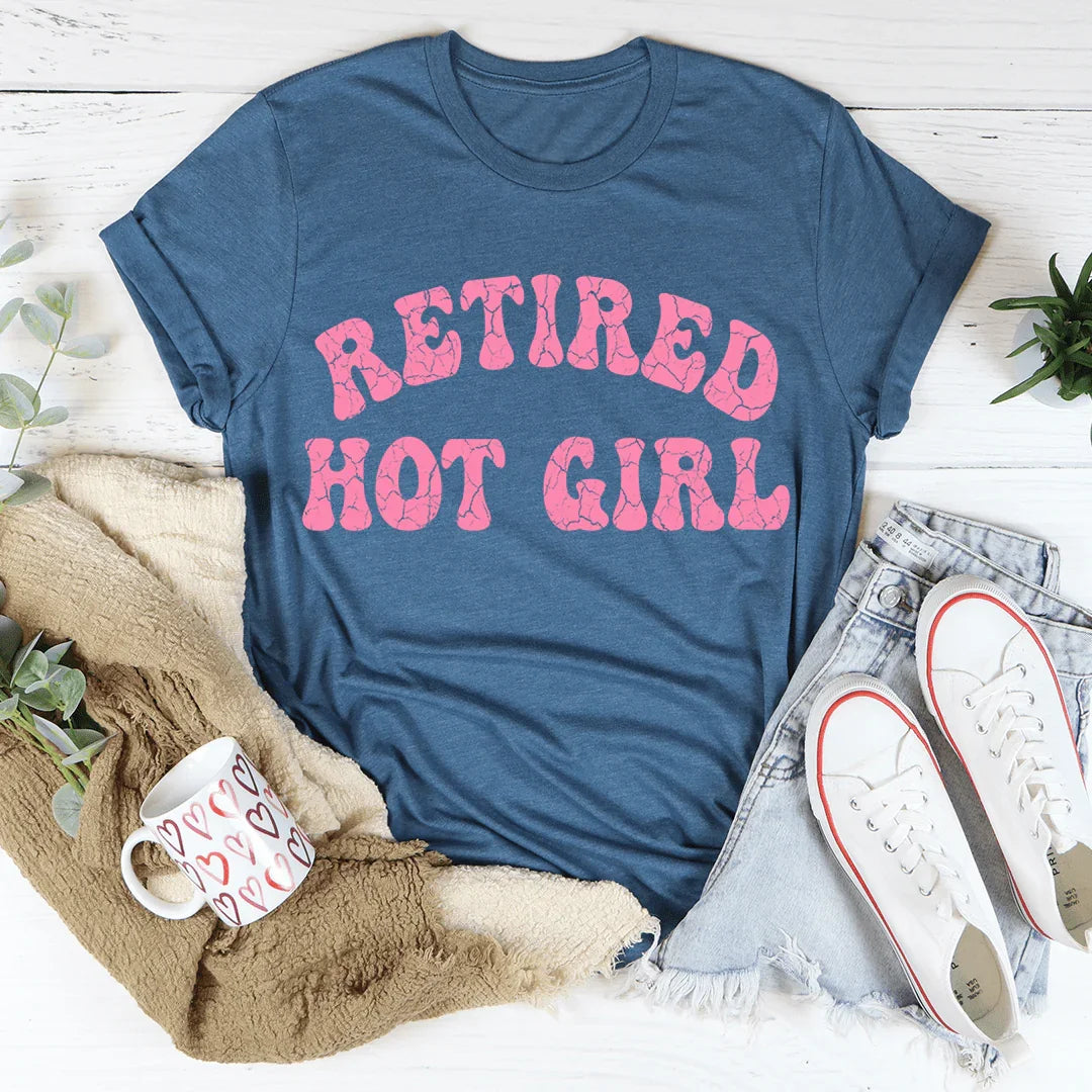 Retired Hot Girl Tee
