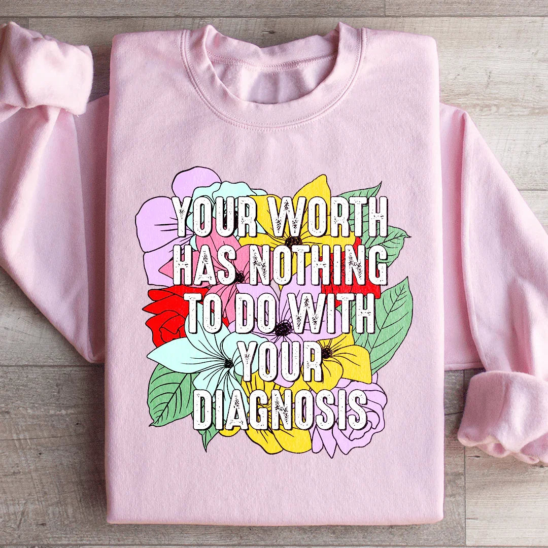Inspirational Wildflower Fleece – \"Your Worth Has Nothing To Do With Your Diagnosis\"