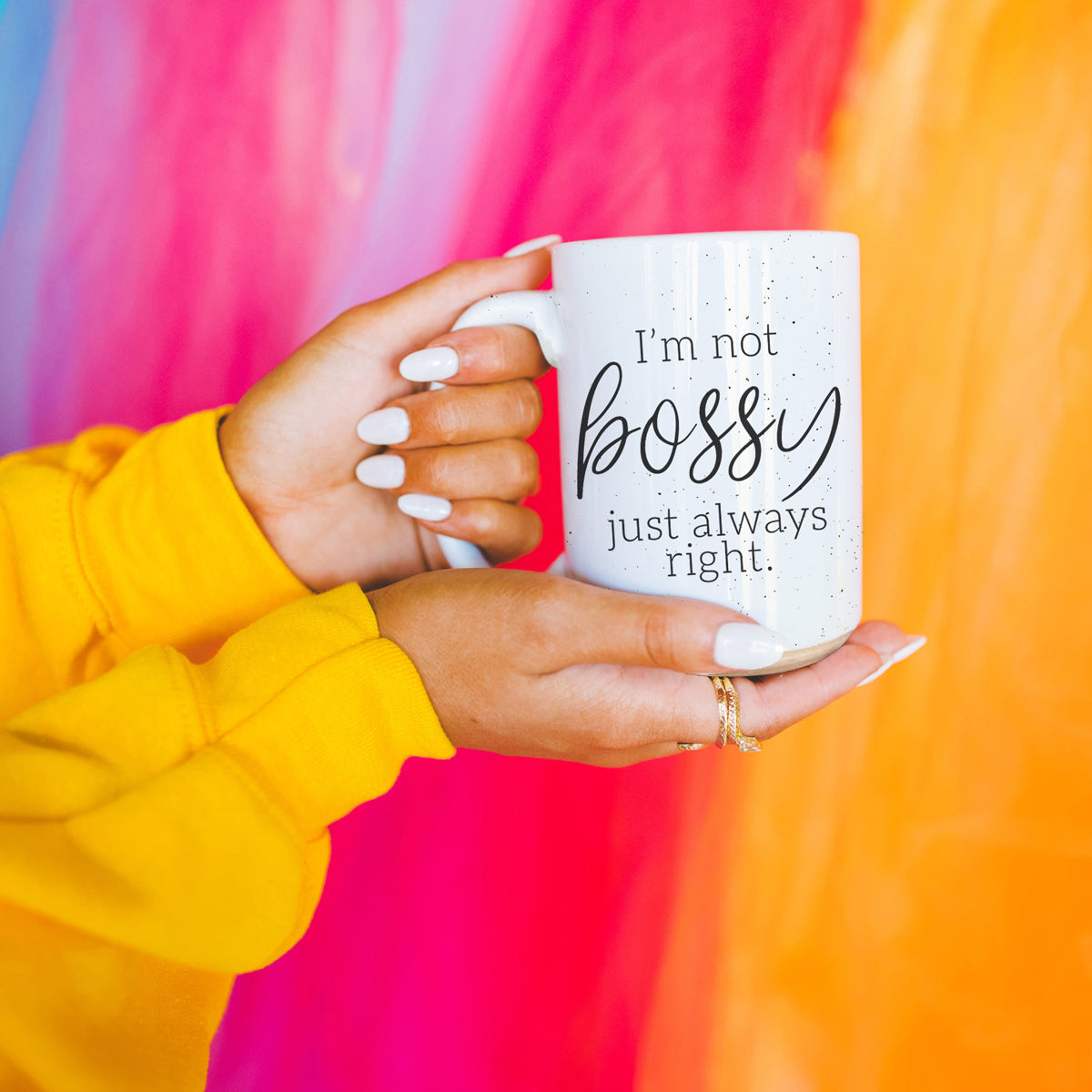 Funny 16oz Ceramic Mug I'm Not Bossy Just Always Right Coffee Gift
