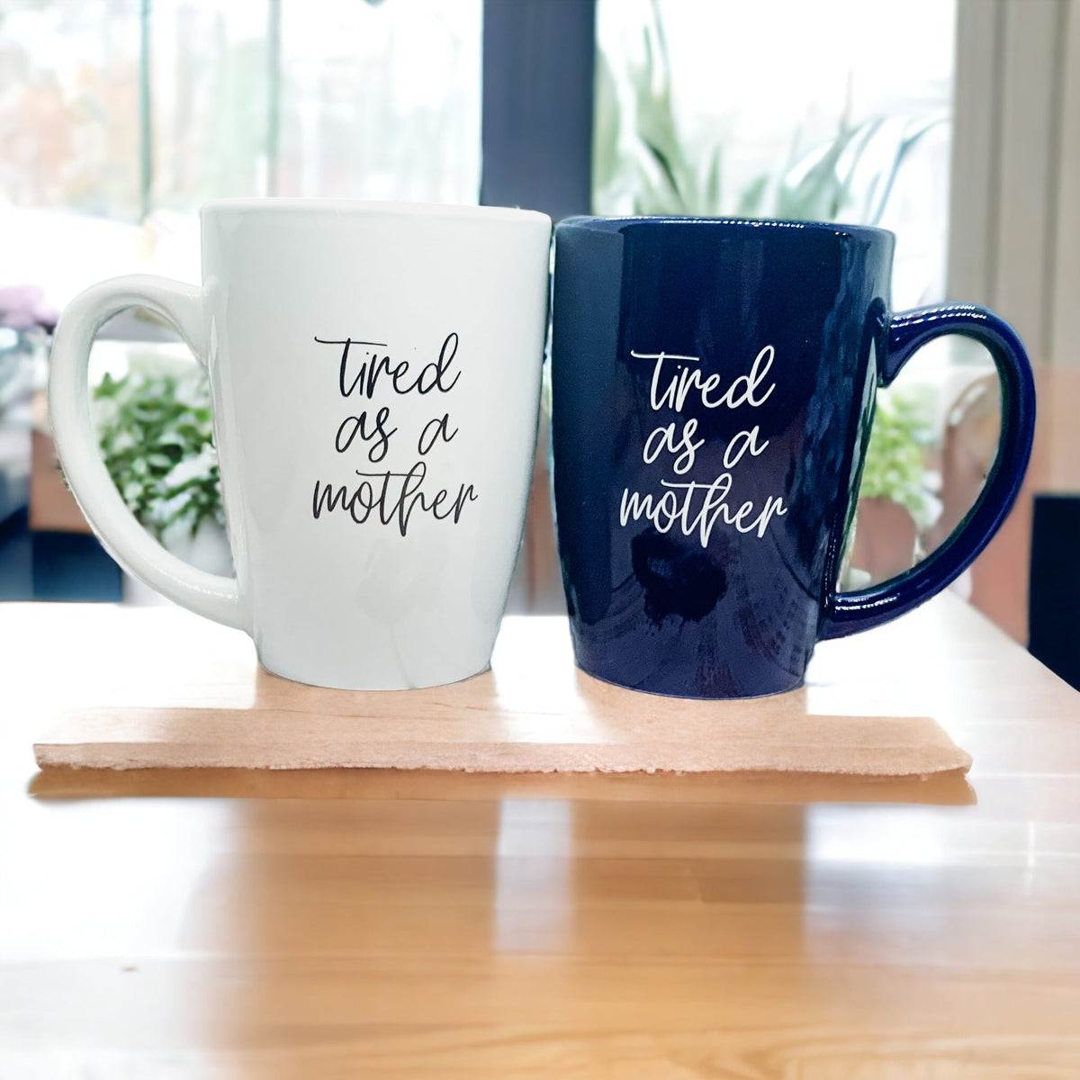 Tired As A Mother Grande Limited Edition Round 2 Mug Gift For Mom Navy Royal Blue Or White