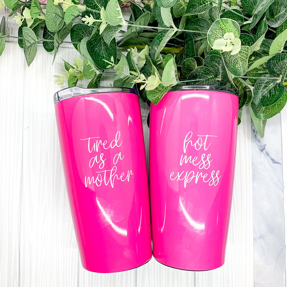 Hot Mess Pink 18oz Stainless Steel Travel Mug Vacuum Insulated Coffee Cup