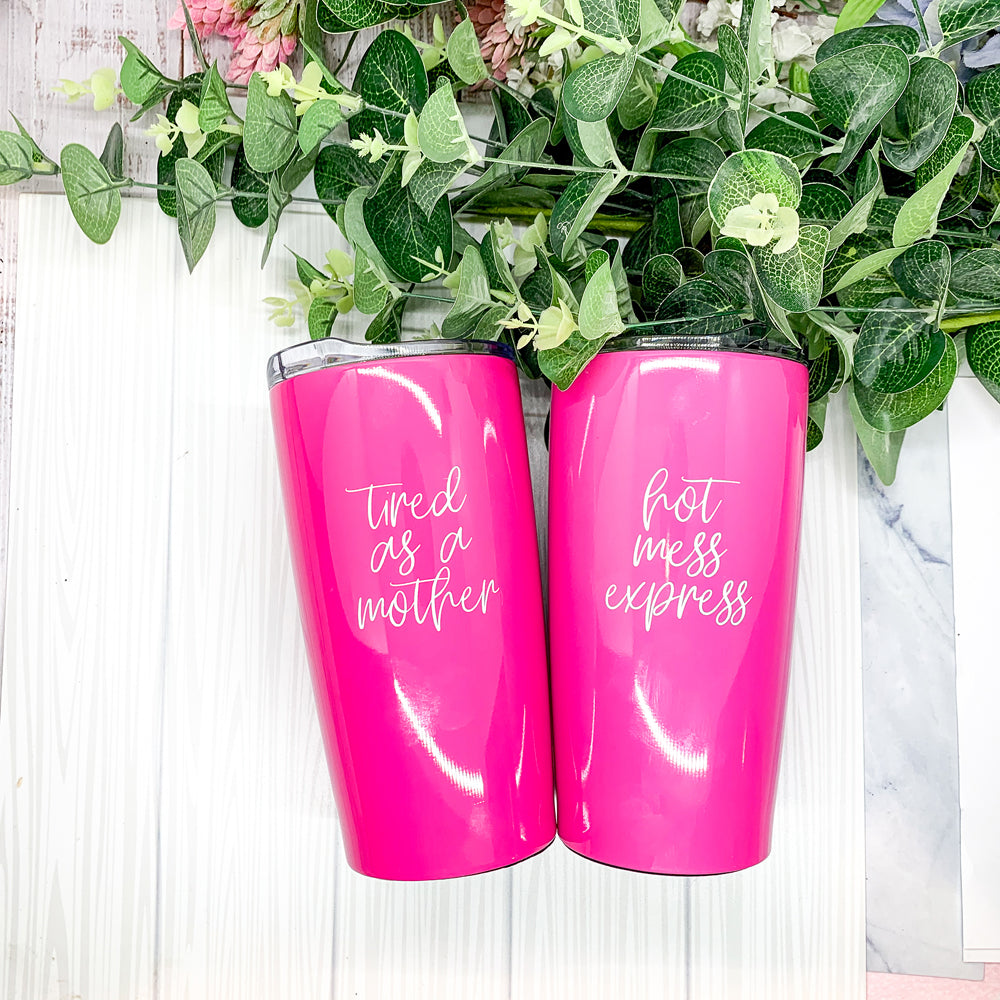 Hot Mess Pink 18oz Stainless Steel Travel Mug Vacuum Insulated Coffee Cup