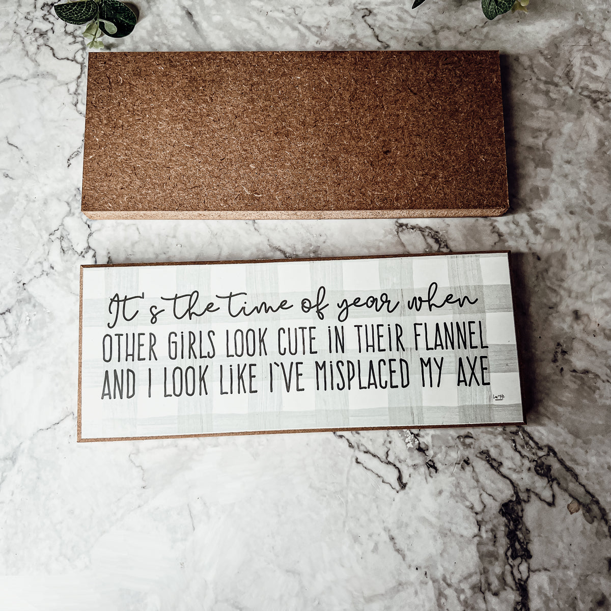 Misplaced Axe Funny Fall Winter Wood Sign 10x4 Rustic Gingham Flannel Wall Decor Gift