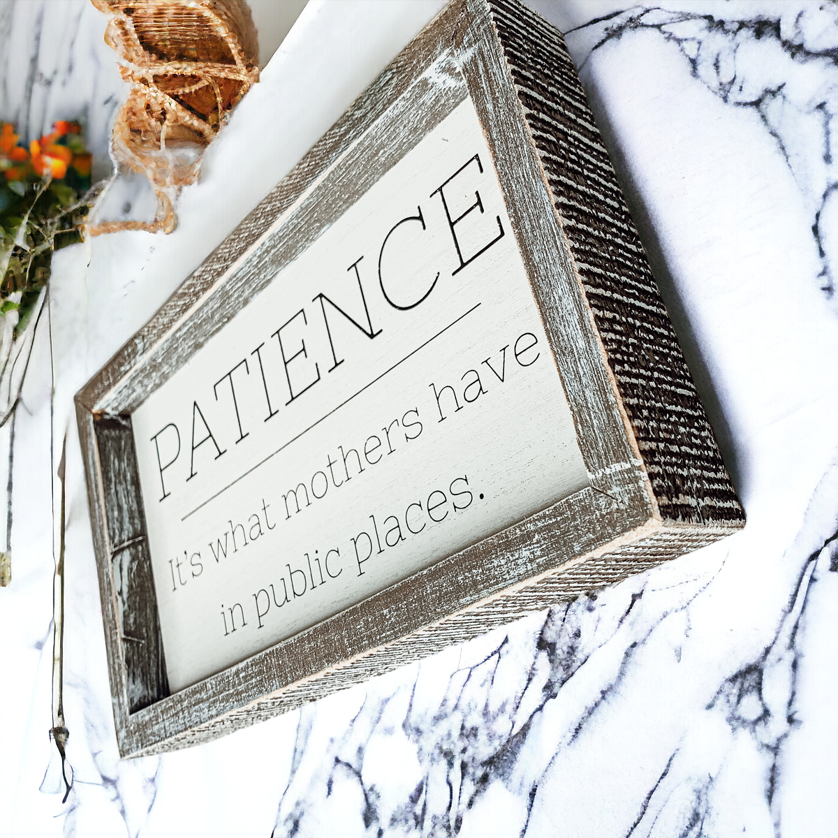 Wooden Framed Patience Sign For Mom 10x6 Funny Mothers Quote Home Decor Gift For Mothers
