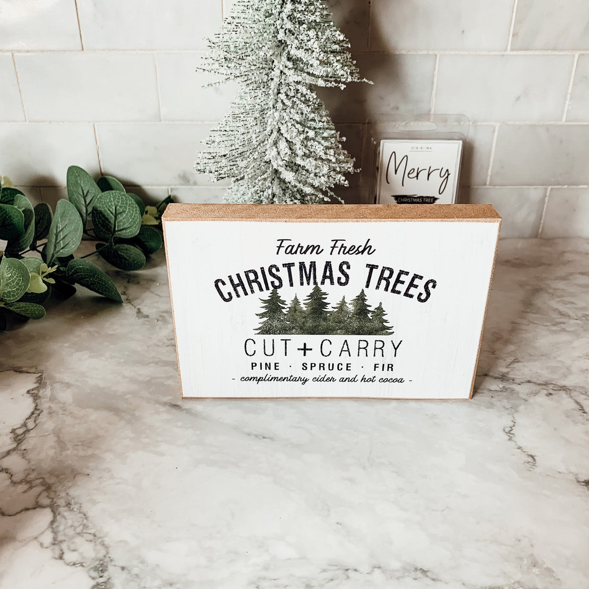 Farm Fresh Christmas Trees Cut And Carry Rustic 6x4x1 Wooden Block Sign Winter Holiday Decor