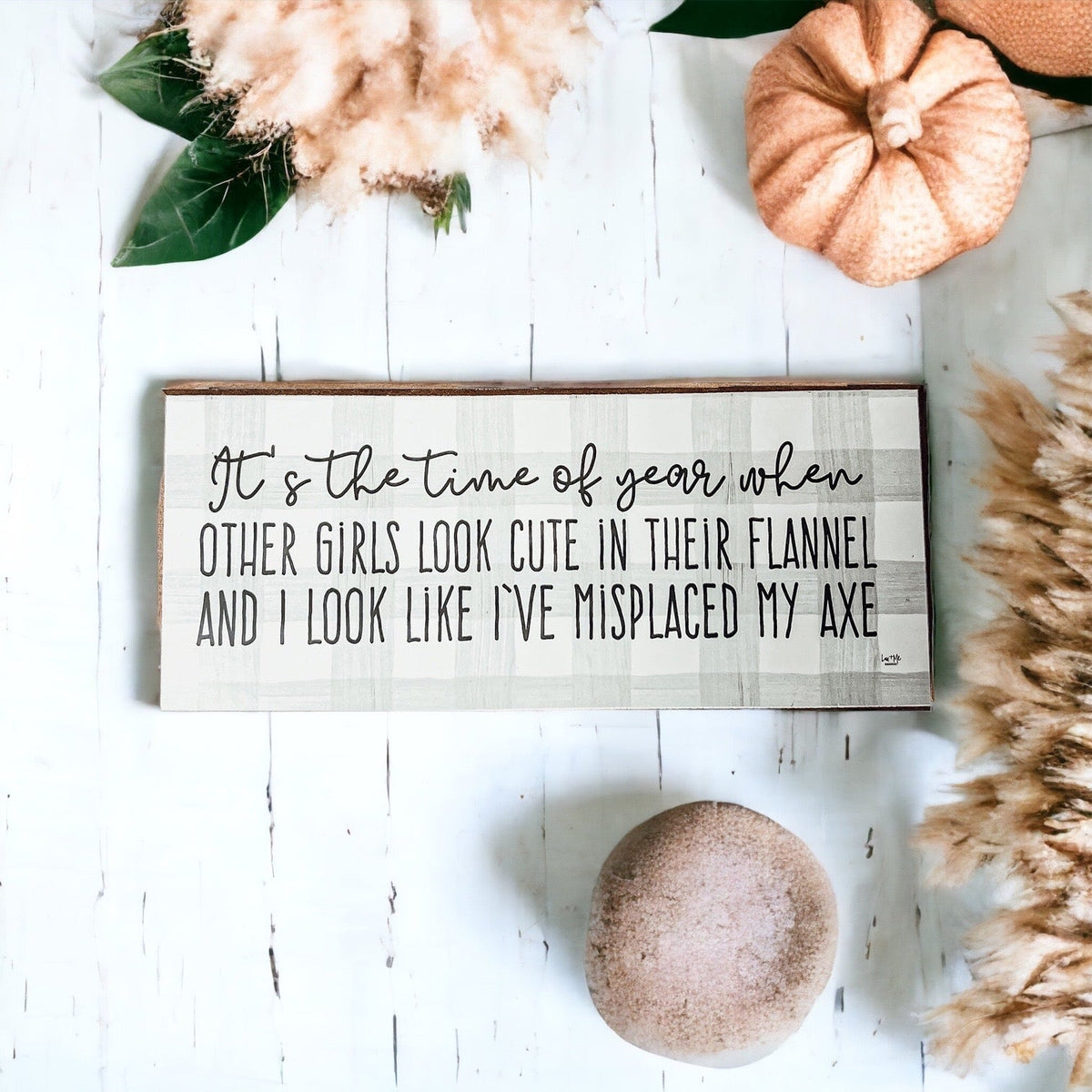 Misplaced Axe Funny Fall Winter Wood Sign 10x4 Rustic Gingham Flannel Wall Decor Gift