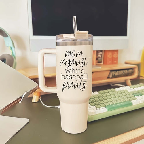 Mom Baseball Tumbler - Funny 'No White Baseball Pants' Insulated Sports Cup