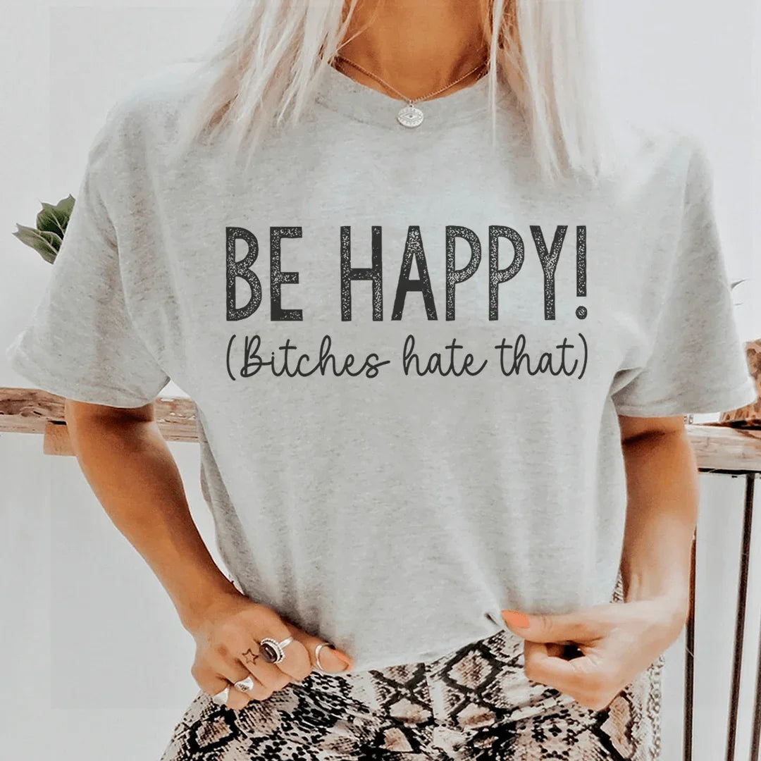 Be Happy Tee