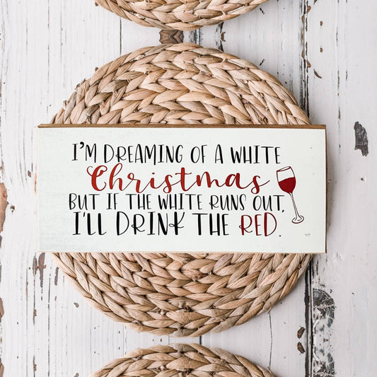 White Christmas Sign Funny Wood Tabletop Mantel Holiday Decor 10 x 4 x 1 Handmade Gift