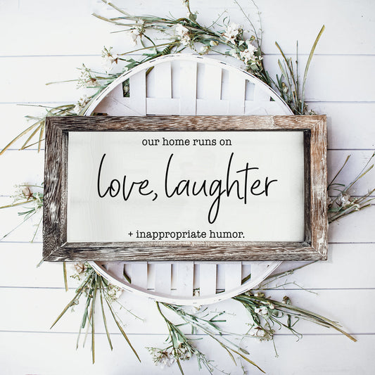 Love Laughter Sign Wood Wall Decor Home Runs On Love Funny Vintage