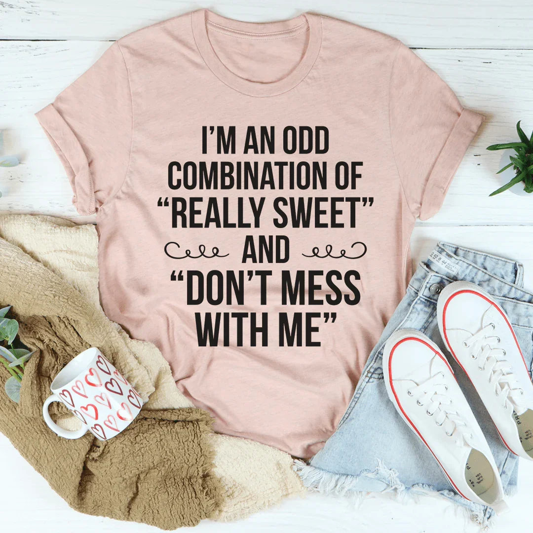 I'm An Odd Combination Tee