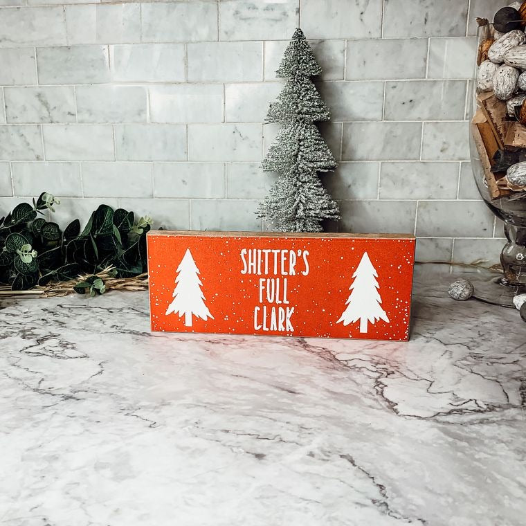 Clark Christmas Sign Funny Holiday Mantel Tabletop Wooden Movie Quote Decor Handmade 10x4x1