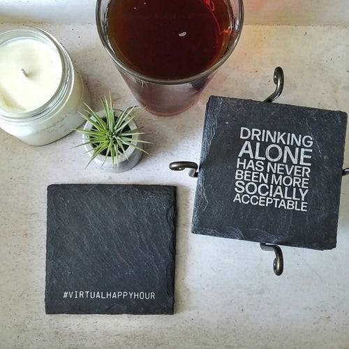 Drinking Alone Slate Coaster Premium Artisan Natural USA Slate Coaster With Cork Feet