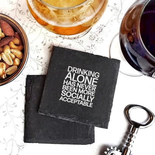 Drinking Alone Slate Coaster Premium Artisan Natural USA Slate Coaster With Cork Feet
