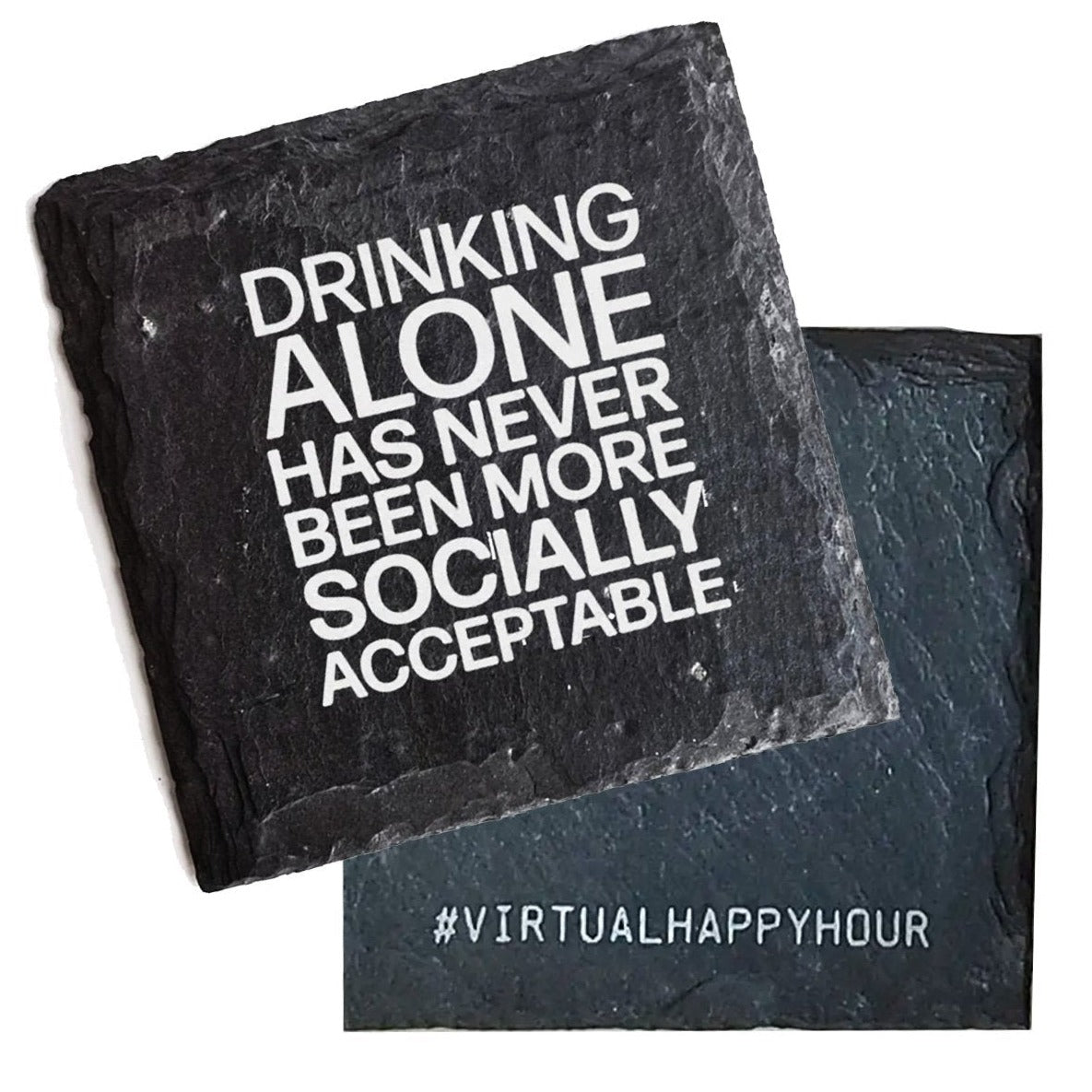 Drinking Alone Slate Coaster Premium Artisan Natural USA Slate Coaster With Cork Feet