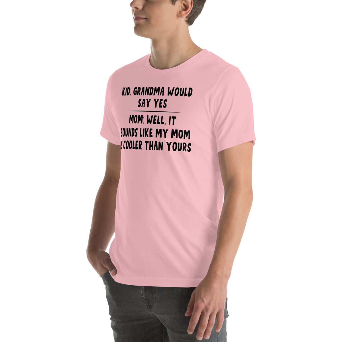Grandma Would Say Yes Tee