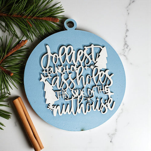 Funny Sarcastic Christmas Ornament Wooden Jolliest Bunch 12 Colors Holiday Gift