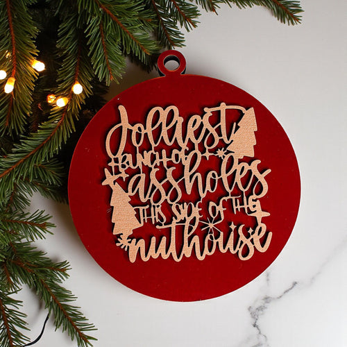 Funny Sarcastic Christmas Ornament Wooden Jolliest Bunch 12 Colors Holiday Gift