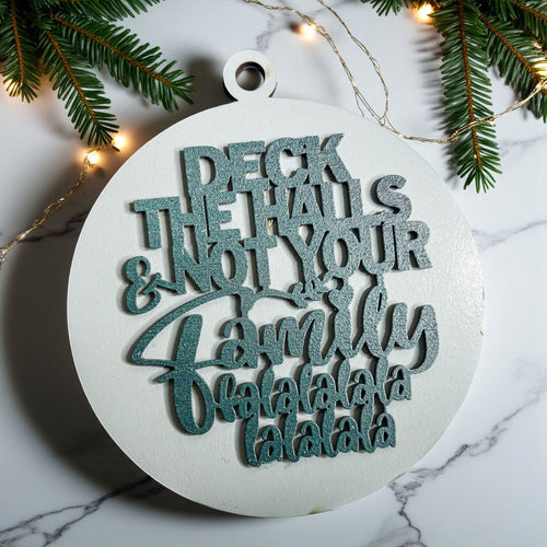 Deck The Halls 12 Colors Wooden Holiday Ornament With Cheeky Fa La La Lyrics And Rustic Finish
